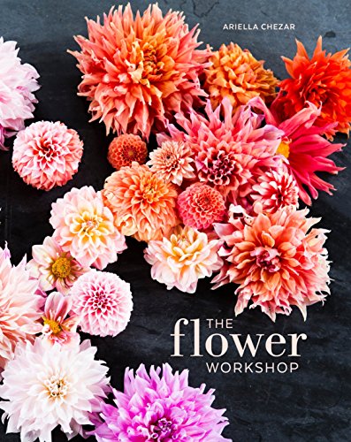 FLOWER WORKSHOP: LESSONS IN ARRANGING BLOOMS