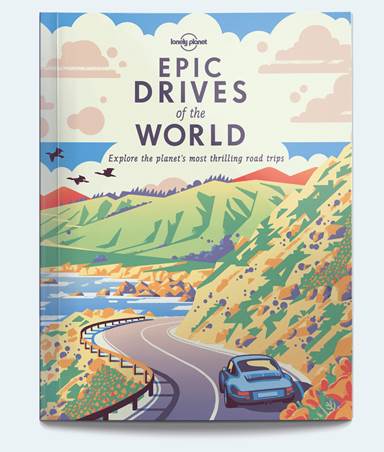 LONELY PLANET - EPIC DRIVES OF THE WORLD