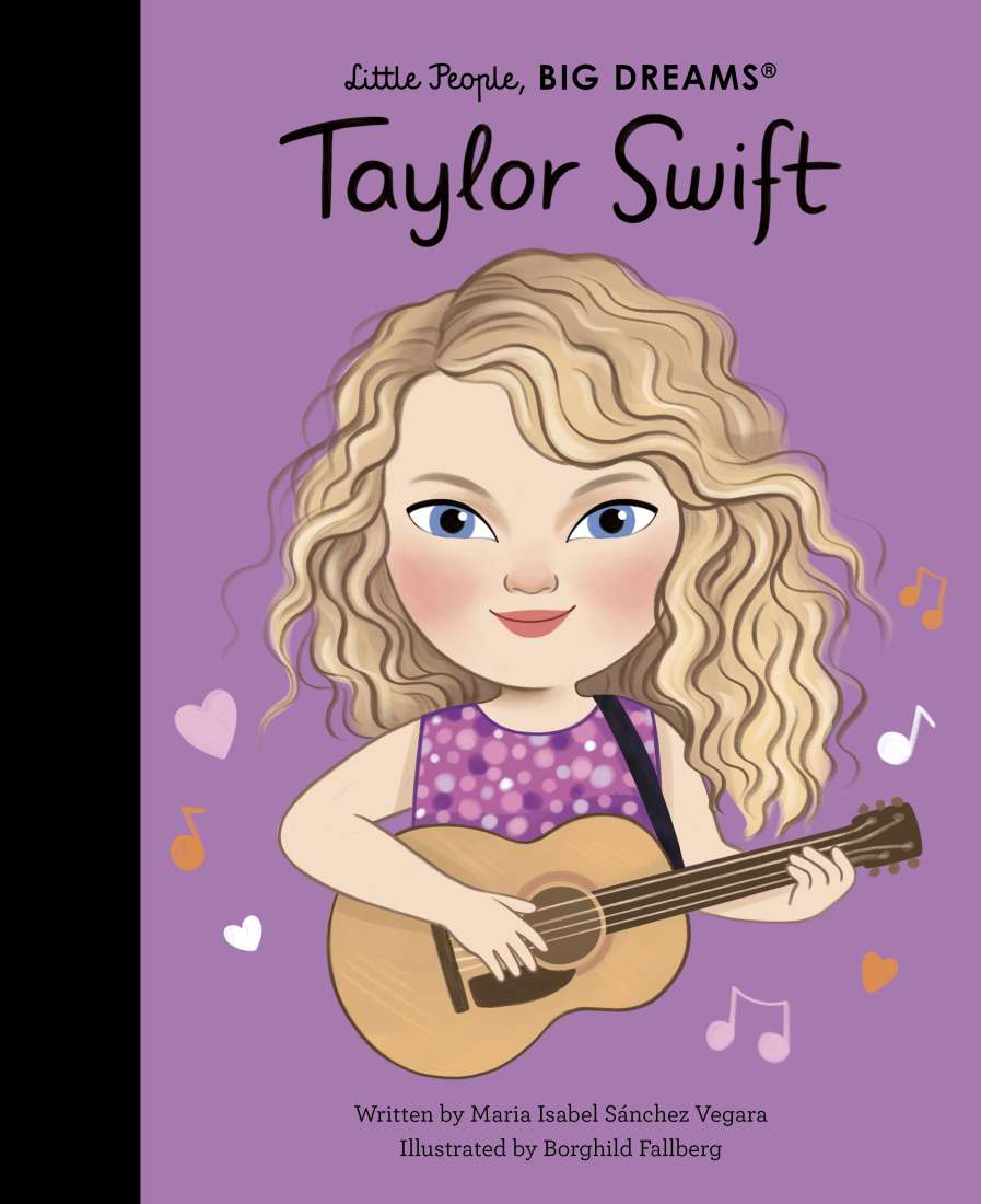 Little People, Big dreams Taylor Swift