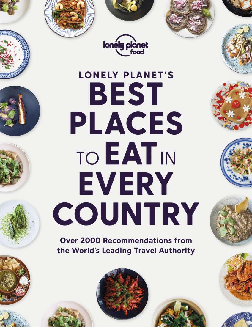 Lonely Planets Best places to eat in every country