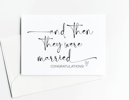 Wedding Congratulations Card, And Then They Were Married: Champagne