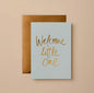 Welcome little one Card