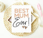 Best Mum Ever Mothers Day Card: White