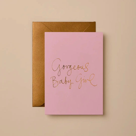Gorgeous baby Girl Card