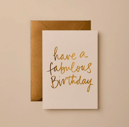 Have a fabulous Birthday Card