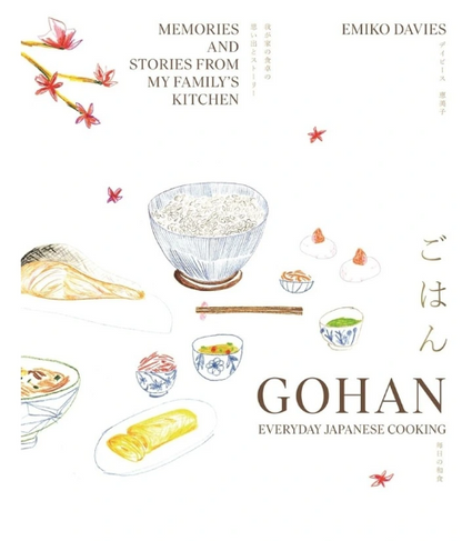 Gohan: Everyday Japanese Cooking