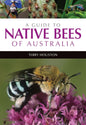 Guide to Native Bees of Australia