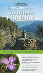 Best Walks of the Southern Highlands 2nd Edition