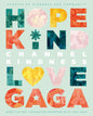 CHANNEL KINDESS  LOVE LADY GAGA