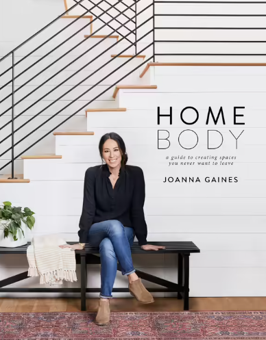 HOMEBODY - JOANNA GAINES