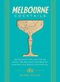 MELBOURNE COCKTAILS