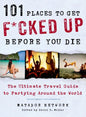 101 Places to get fucked up before you die
