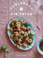 Fool Proof Airfryer
