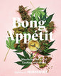 Bong Appetite: Mastering the art of cooking with weed