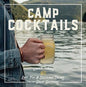 CAMP COCKTAILS